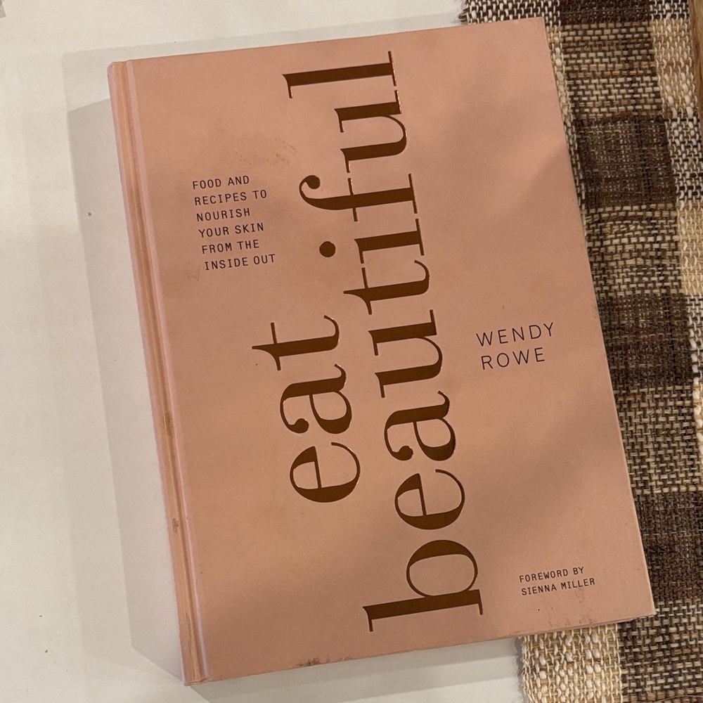 Eat Beautiful Wendy Rowe Recipes Pink Coffee Table Book